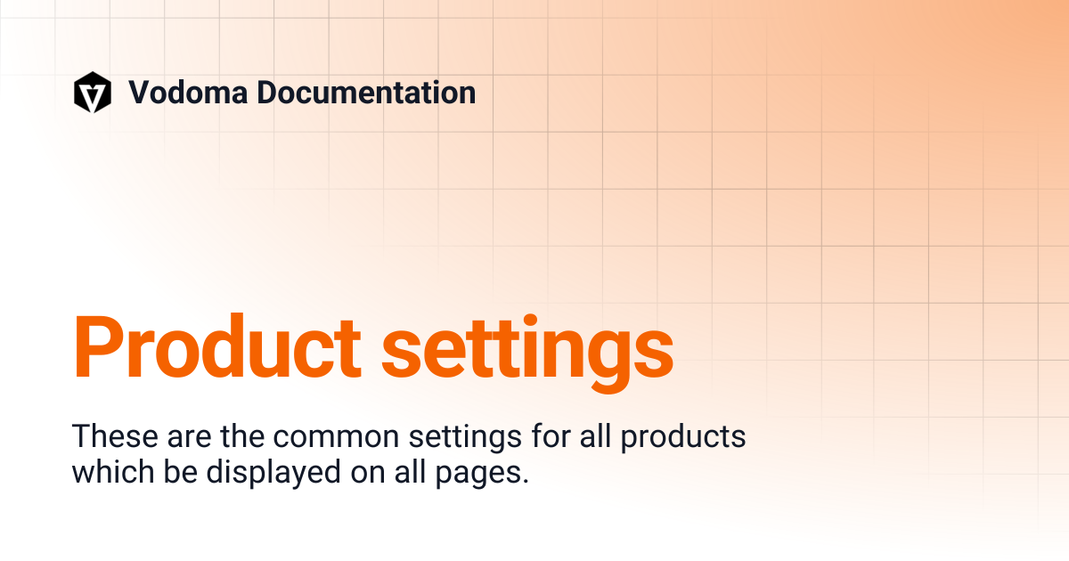 Product settings | Vodoma Documentation